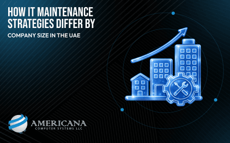 IT Maintenance Strategies by Company Size UAE